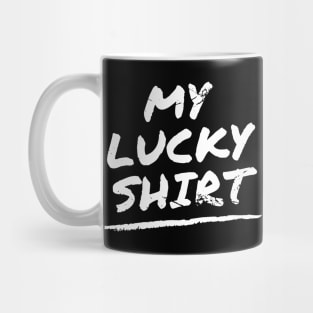 My Lucky Trader Tee Shirt (light) Mug